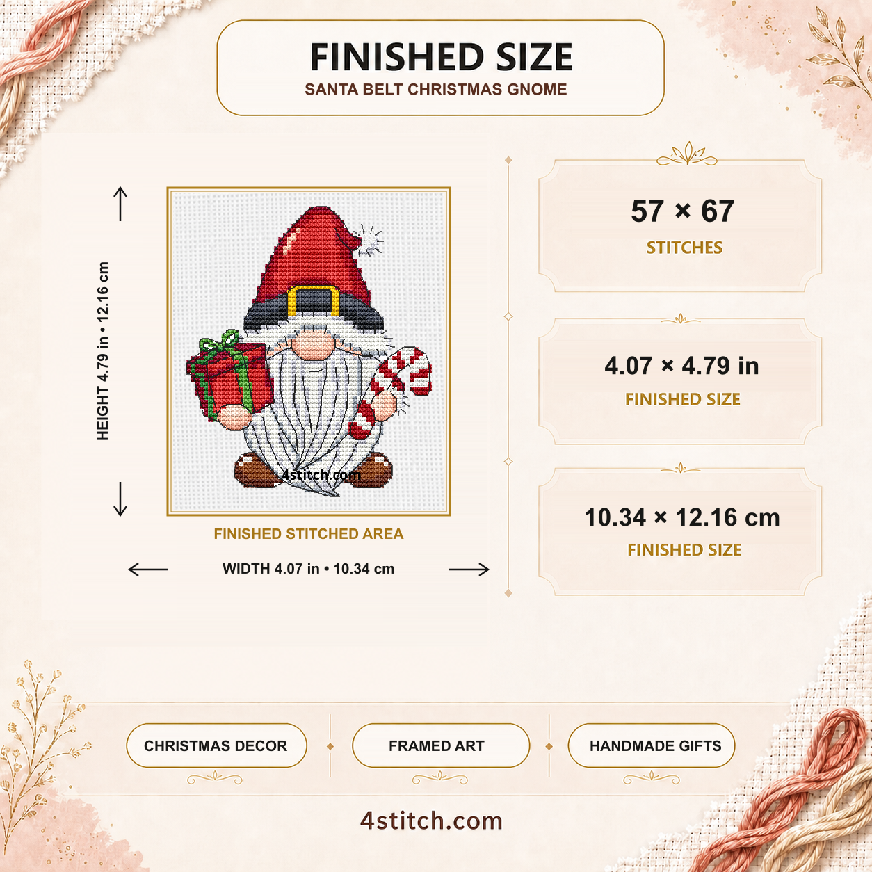 Santa Belt Gnome finished stitched area on 14-count Aida: 57 by 67 stitches, 4.07 by 4.79 inches and 10.34 by 12.16 centimetres.