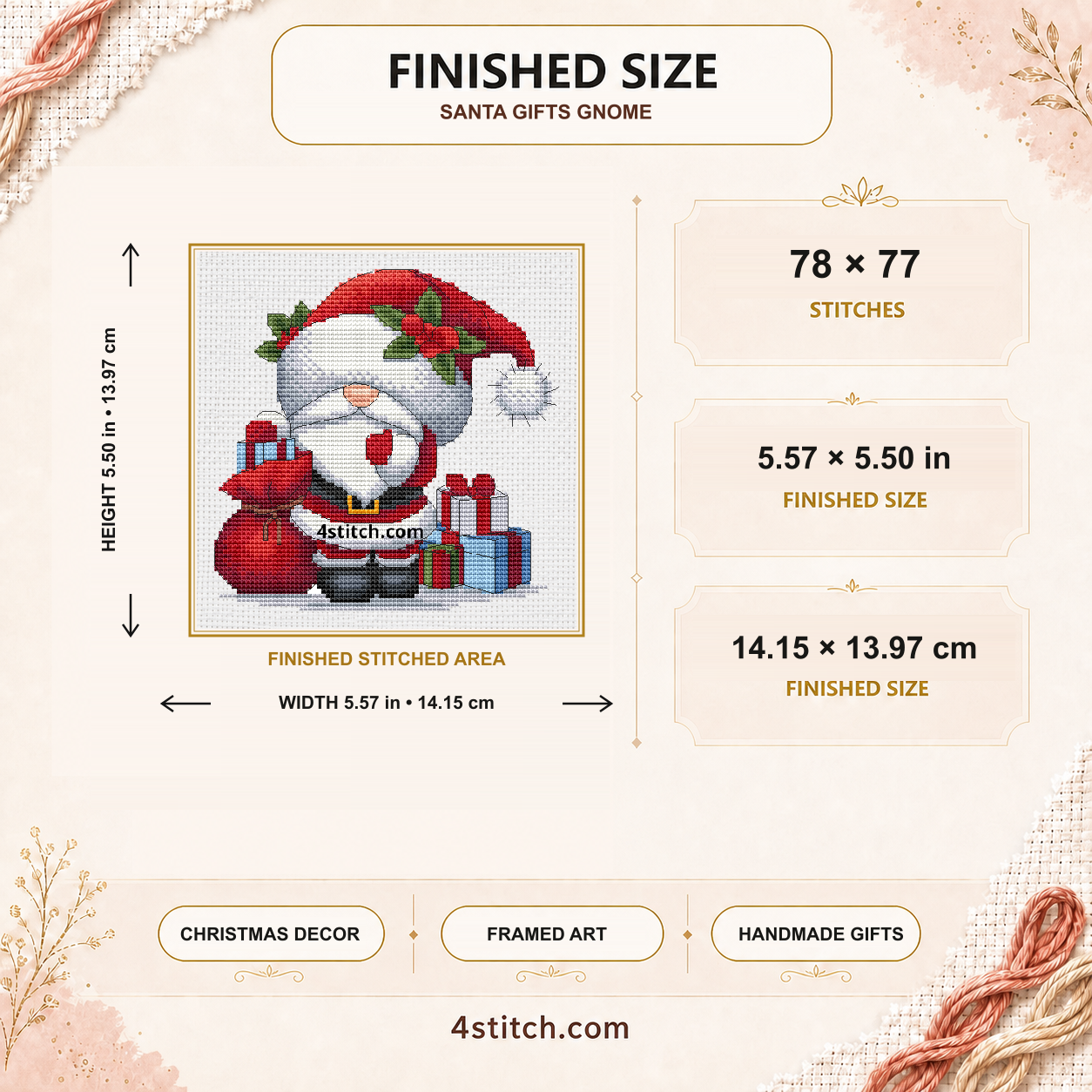 Finished size of the Santa Gifts Gnome: 78 by 77 stitches, 5.57 by 5.50 inches or 14.15 by 13.97 centimeters on 14-count Aida.