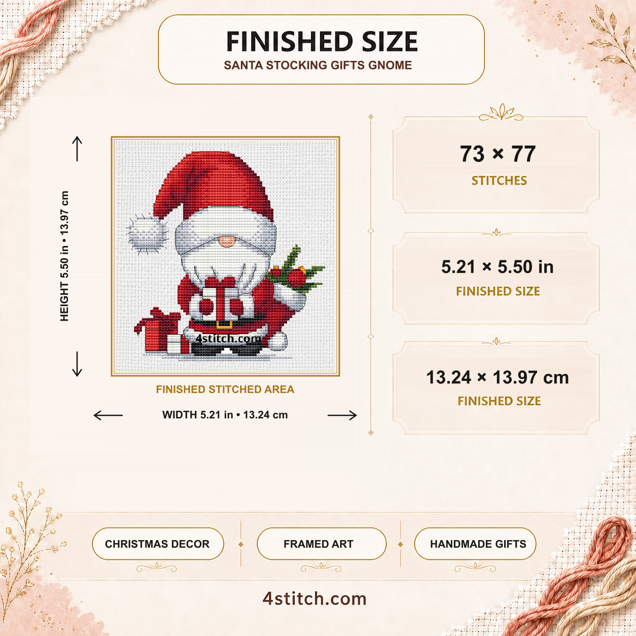 Finished size of the Santa Stocking Gifts Gnome: 73 by 77 stitches, 5.21 by 5.50 inches or 13.24 by 13.97 centimeters on 14-count Aida.