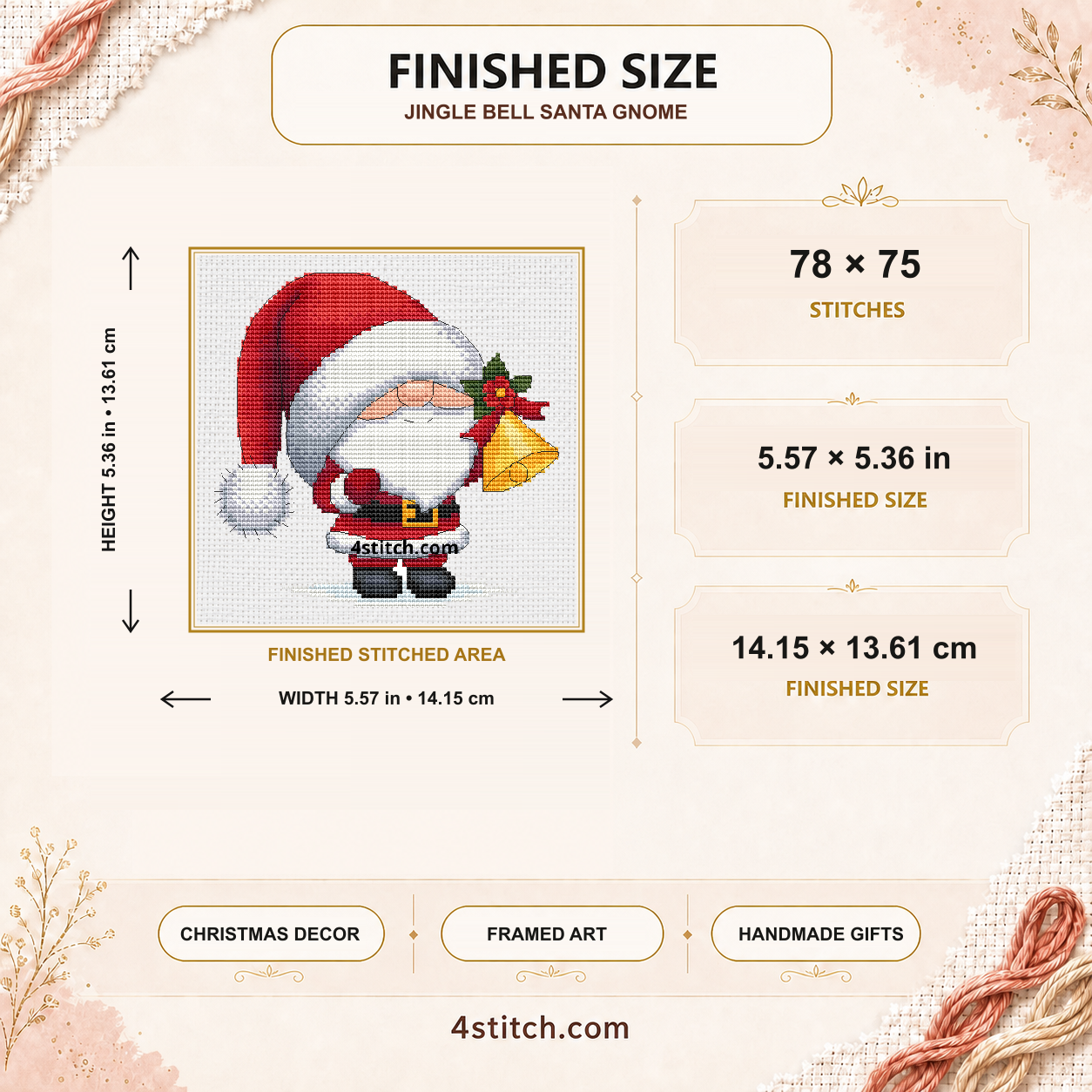 Finished size of the Jingle Bell Santa Gnome: 78 by 75 stitches, 5.57 by 5.36 inches or 14.15 by 13.61 centimeters on 14-count Aida.