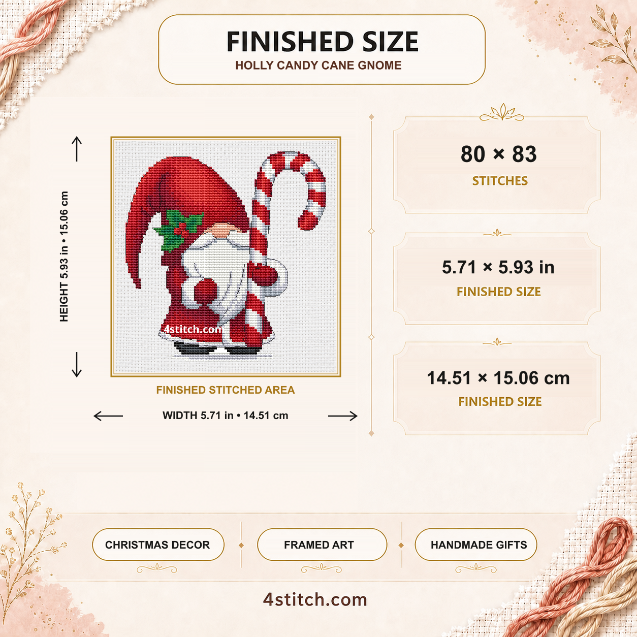 Holly Candy Cane Gnome finished size: 80 by 83 stitches, 5.71 by 5.93 inches or 14.51 by 15.06 centimetres on 14-count Aida.
