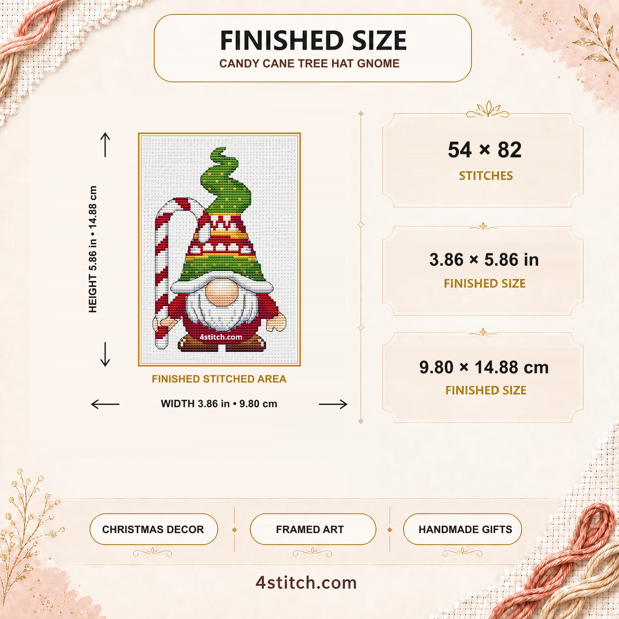 Finished size of the Candy Cane Tree Hat Gnome: 54 by 82 stitches, 3.86 by 5.86 inches or 9.80 by 14.88 centimeters on 14-count Aida.