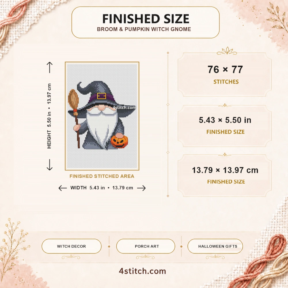 Finished size guide for the Broom and Pumpkin Witch Gnome Cross Stitch Pattern: 76 × 77 stitches, 5.43 × 5.50 in (13.79 × 13.97 cm), with complete motif and width and height arrows.