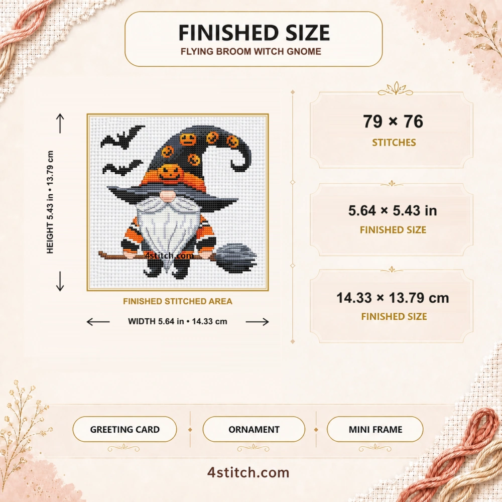 Finished size of Flying Broom Witch Gnome Cross Stitch Pattern: 79 × 76 stitches, 5.64 × 5.43 in (14.33 × 13.79 cm) on 14-count Aida.