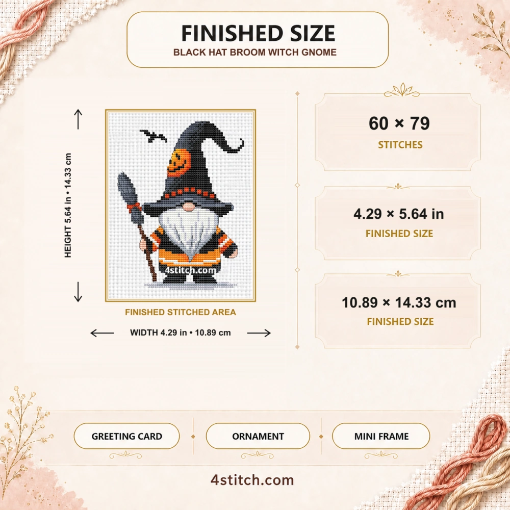 Finished size of Black Hat Broom Witch Gnome Cross Stitch Pattern: 60 × 79 stitches, 4.29 × 5.64 in (10.89 × 14.33 cm) on 14-count Aida.
