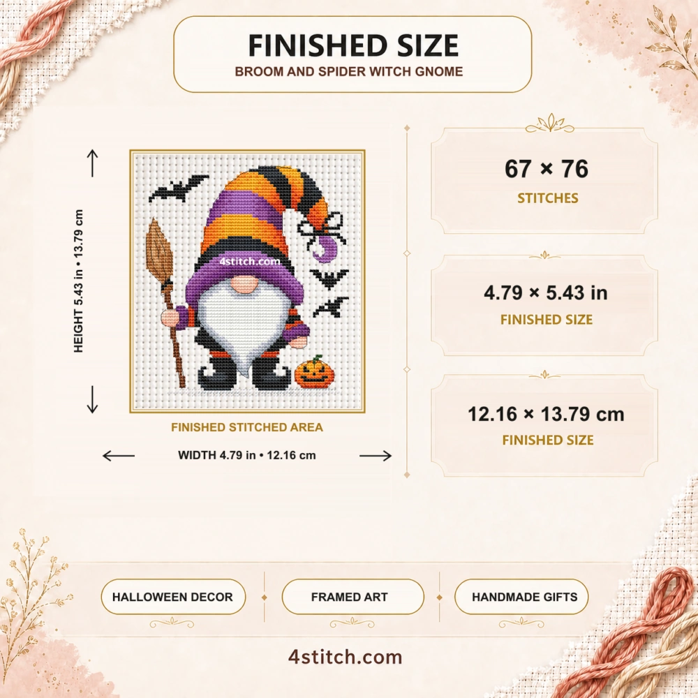 Finished size of Broom and Spider Witch Gnome Cross Stitch Pattern: 67 × 76 stitches, 4.79 × 5.43 in (12.16 × 13.79 cm) on 14-count Aida.